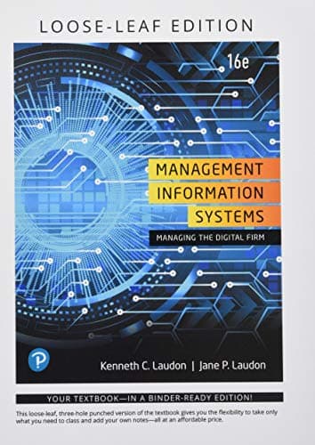 Management Information Systems: Managing the Digital Firm -- Student Value Edition Loose Leaf – Student Edition, 10 Mar 2019
