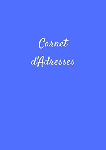 Carnet d'Adresses: A5, 110 pages, Couleur: Bleu (French Edition)