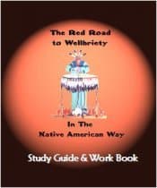 The Red Road to Wellbriety in the Native American Way Study Guide and Work Book by Don L. Coyhis (2012-08-01)