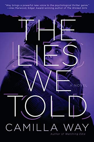 The Lies We Told