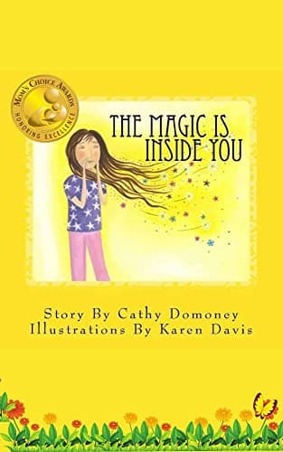 The Magic Is Inside You : Powerful & Positive Mindset For Confident Children (Positive Mindset For Kids Book 1) Kindle Edition