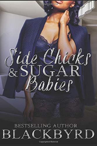 Independently published Side & Sugar Babies (Side and Sugar Babies)
