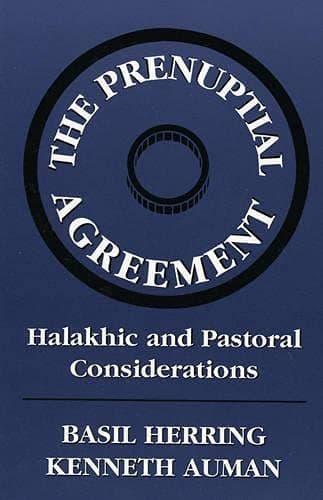Prenuptial Agreement: Halakhic and Pastoral Considerations Paperback – March 1, 1996