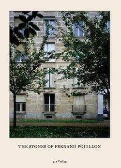 [The Stones of Ferdinand Pouillon: An Alternative Modernism in French Architecture] [By: Caruso, Adam] [July, 2016]