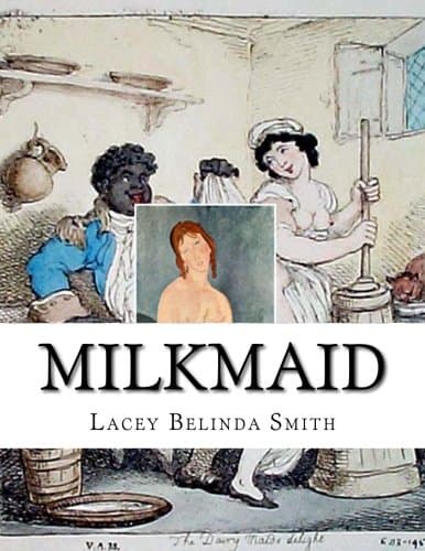 Lacey Belinda SmithMilkmaid