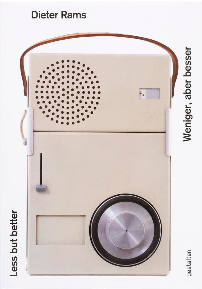 Dieter Rams: Less But Better (Bilingual English and German Edition)