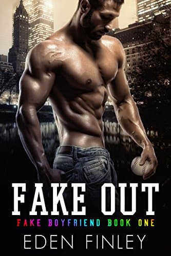 Fake Out (Fake Boyfriend Book 1)