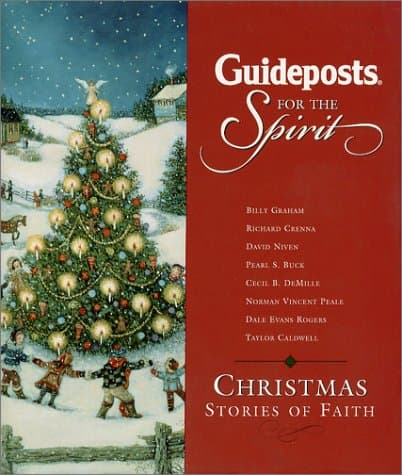Guideposts for the Spirit: Christmas Stories of Faith