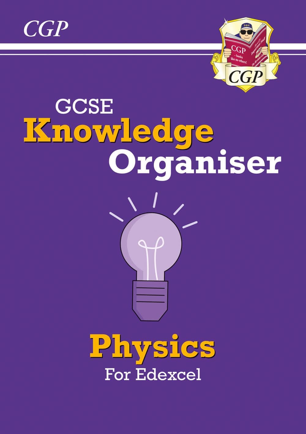 GCSE Physics Edexcel Knowledge Organiser: for the 2026 and 2027 exams (CGP Edexcel GCSE Physics)