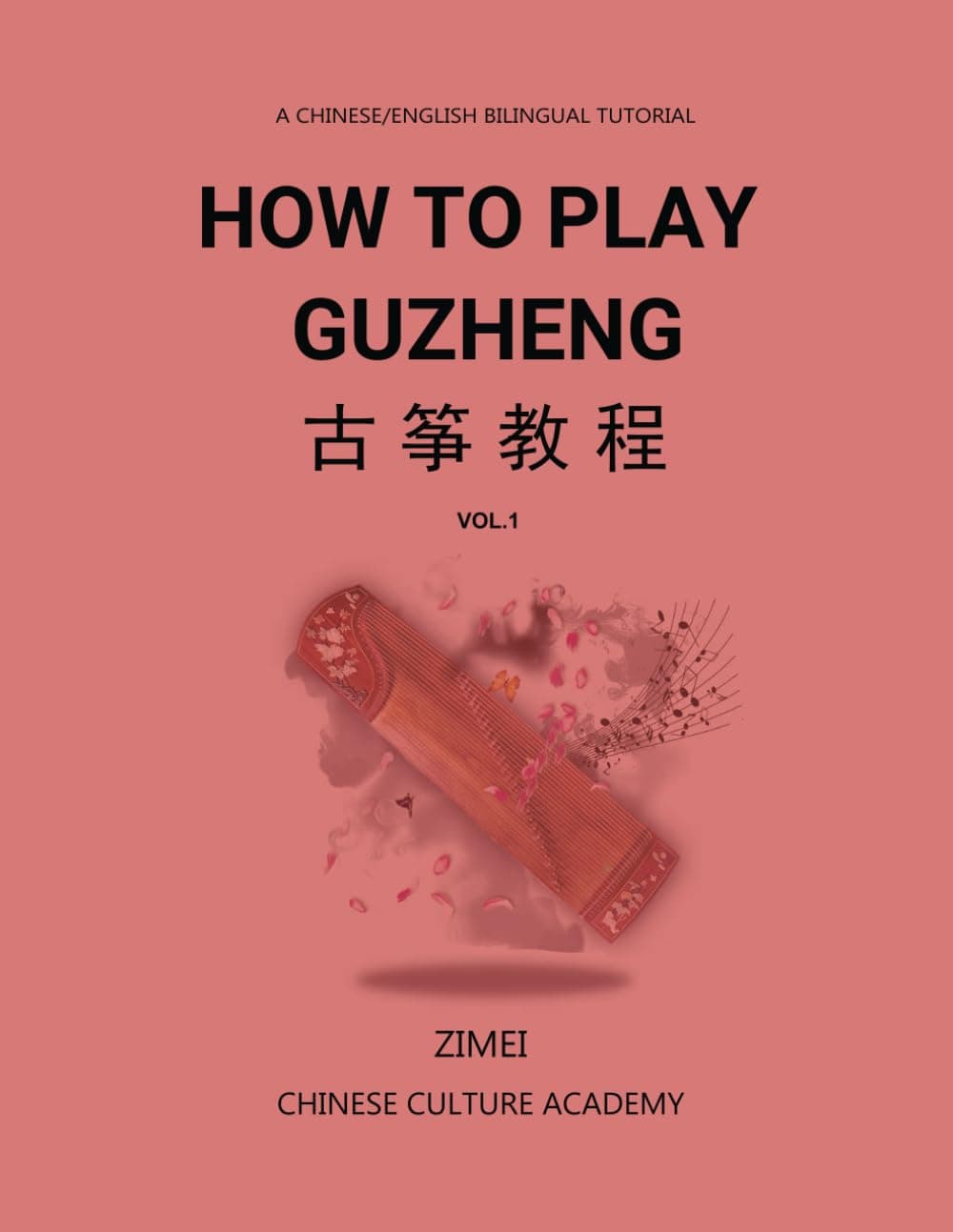 How To Play Guzheng - Vol.1: 古筝教程-01