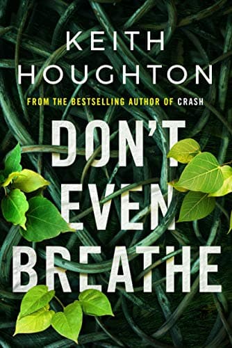 Don't Even Breathe (Maggie Novak Thriller Book 1)