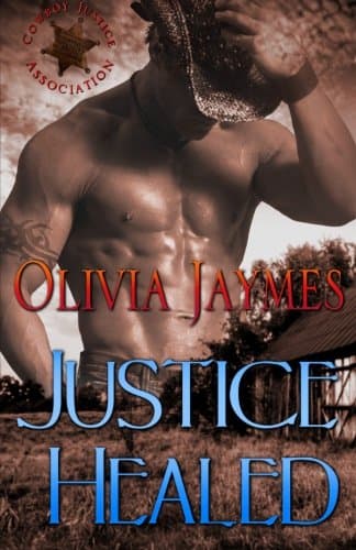 Justice Healed: Book 2 (Cowboy Justice Association)