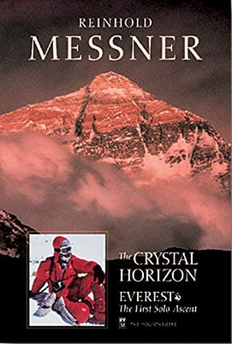 The Crystal Horizon: Everest the First Solo Ascent