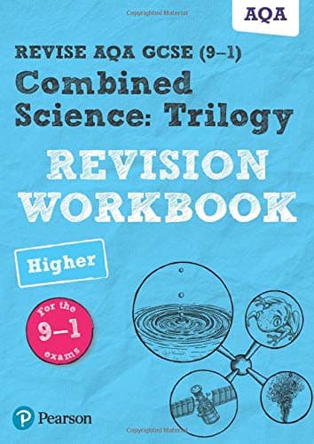 Pearson REVISE AQA GCSE Combined Science Trilogy (Higher) Revision Workbook - for 2026, 2027 exams
