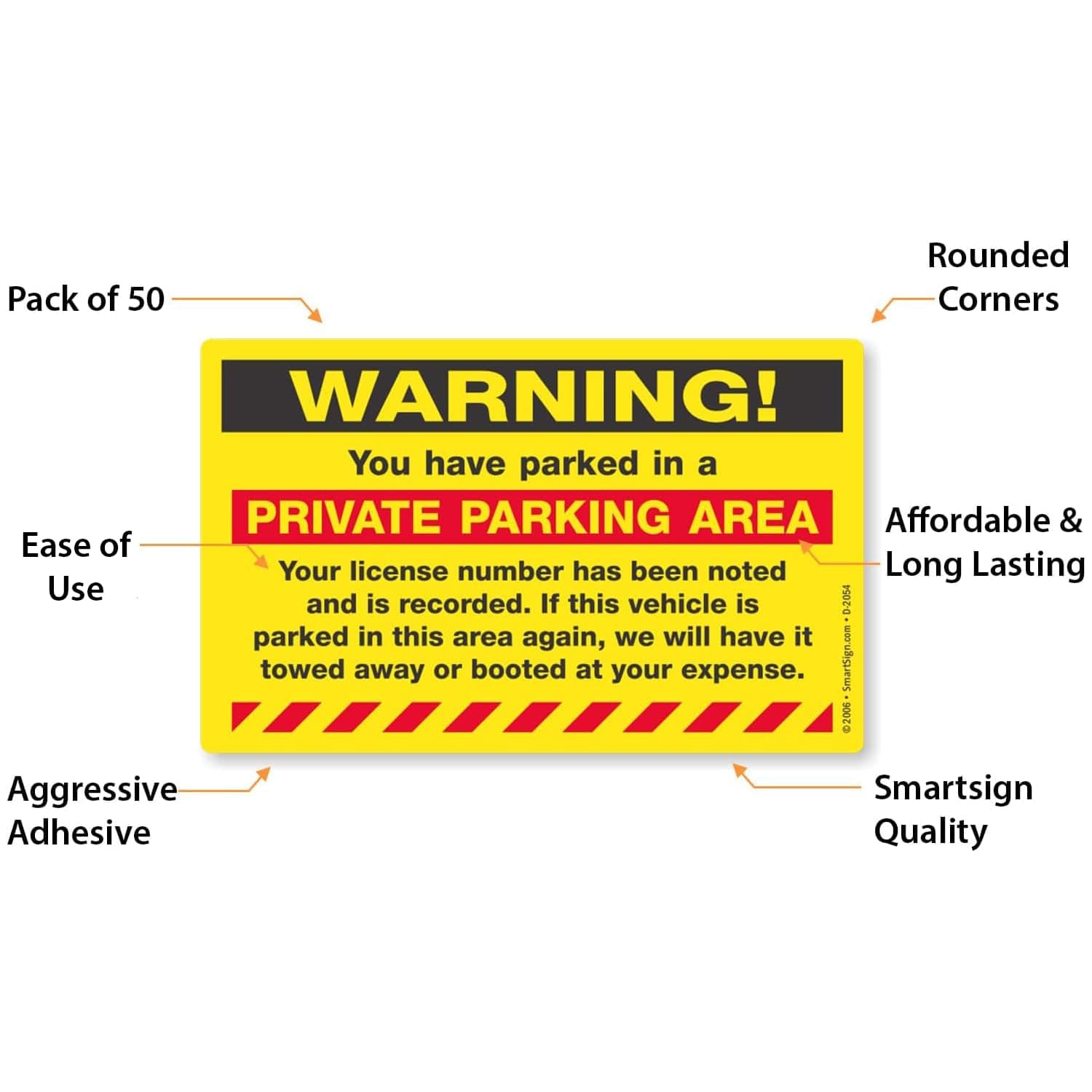 SmartSign "Warning - You Have Parked in a Private Parking Area" Parking Violation Sticker |5" x 8" Fluorescent Paper