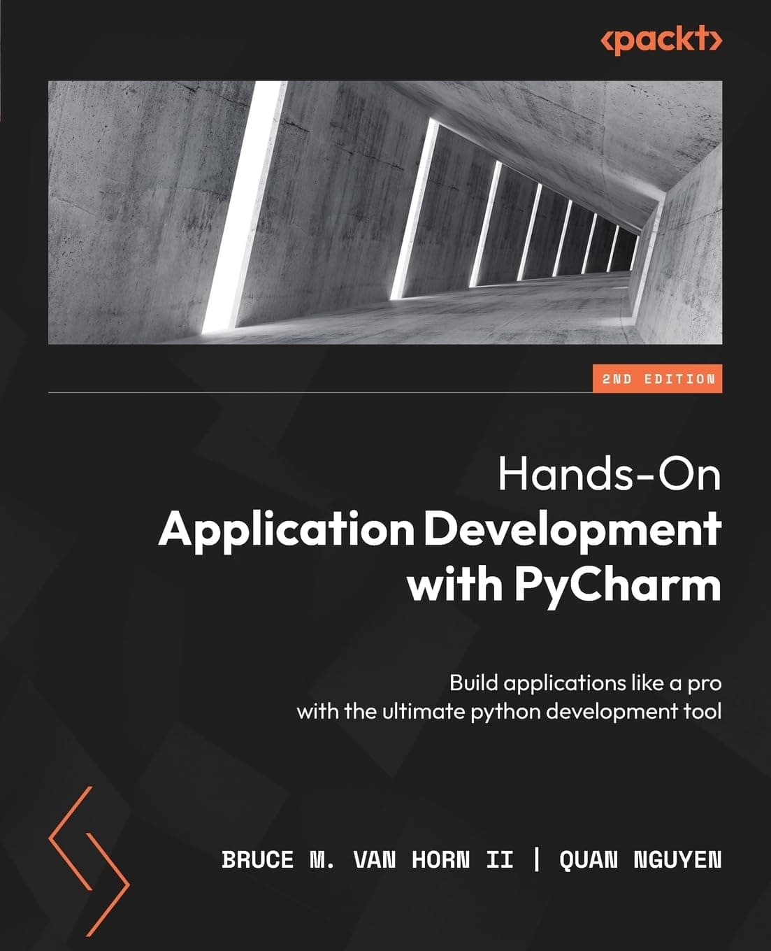 Hands-On Application Development with PyCharm: Build applications like a pro with the ultimate python development tool 2nd Edition