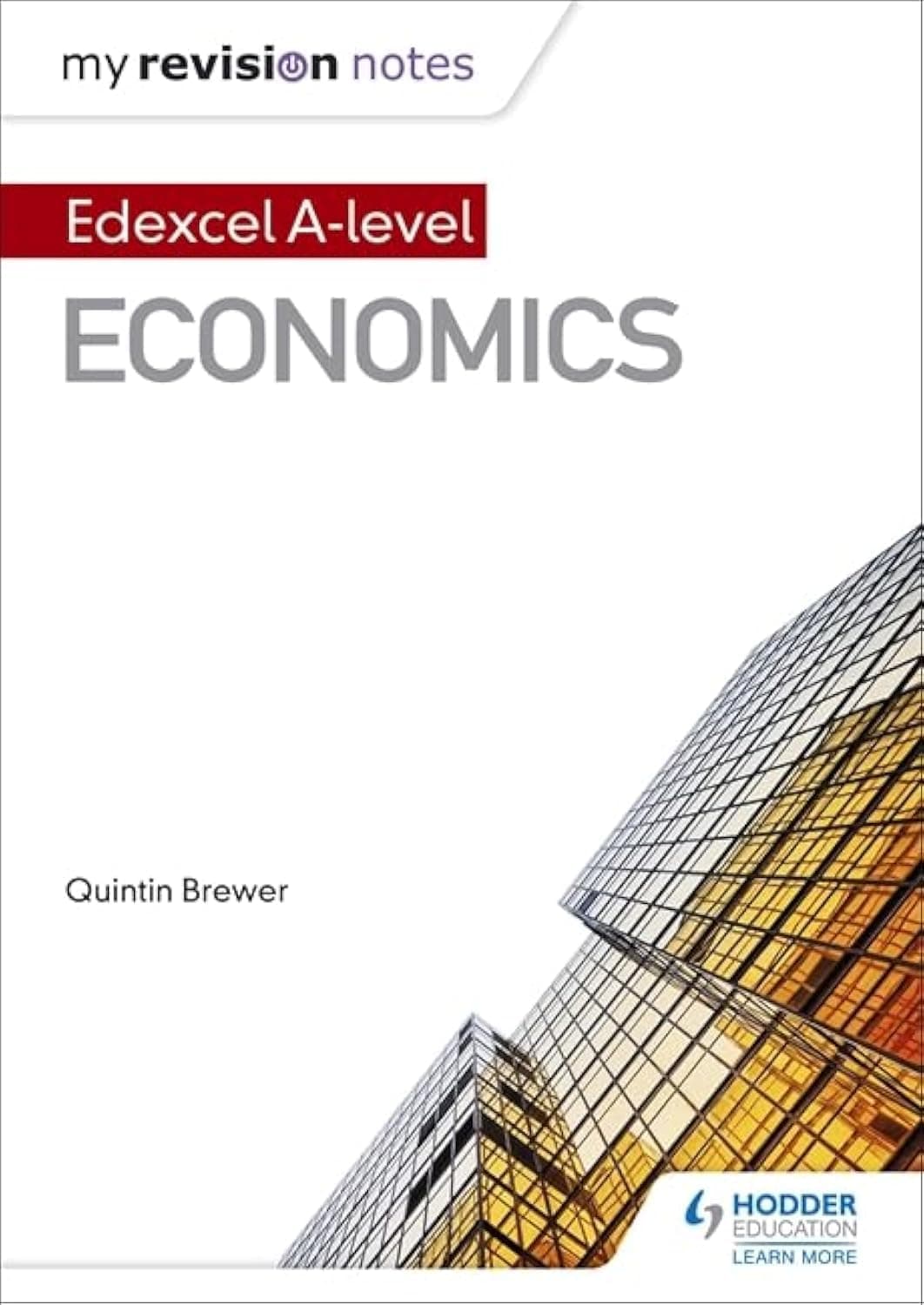 My Revision Notes: Edexcel a Level Economics