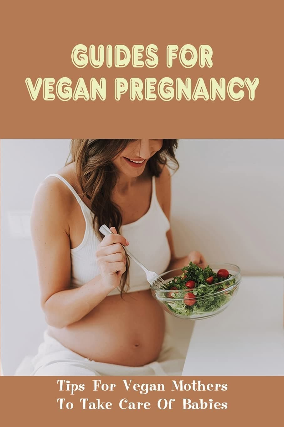 Do Vegans Have More Miscarriages,Vegan Pregnancy Meal Plan,How To Be Vegan While Pregnant,How To Get Pregnant Fast Naturally,How To Have A Vegan ... A Pregnant Woman,How To Take Care Of A Pregna