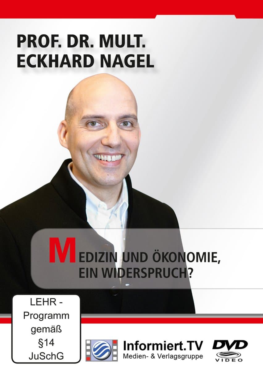 Prof Dr. Mult. Eckhard Nagel: Medizin und Ökonomie [Import allemand]