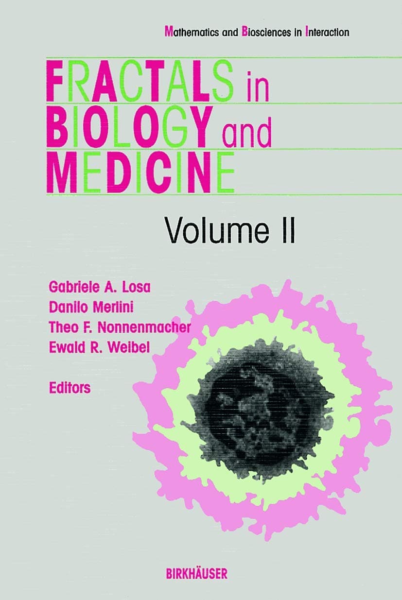 Fractals in Biology and Medicine, Volume II