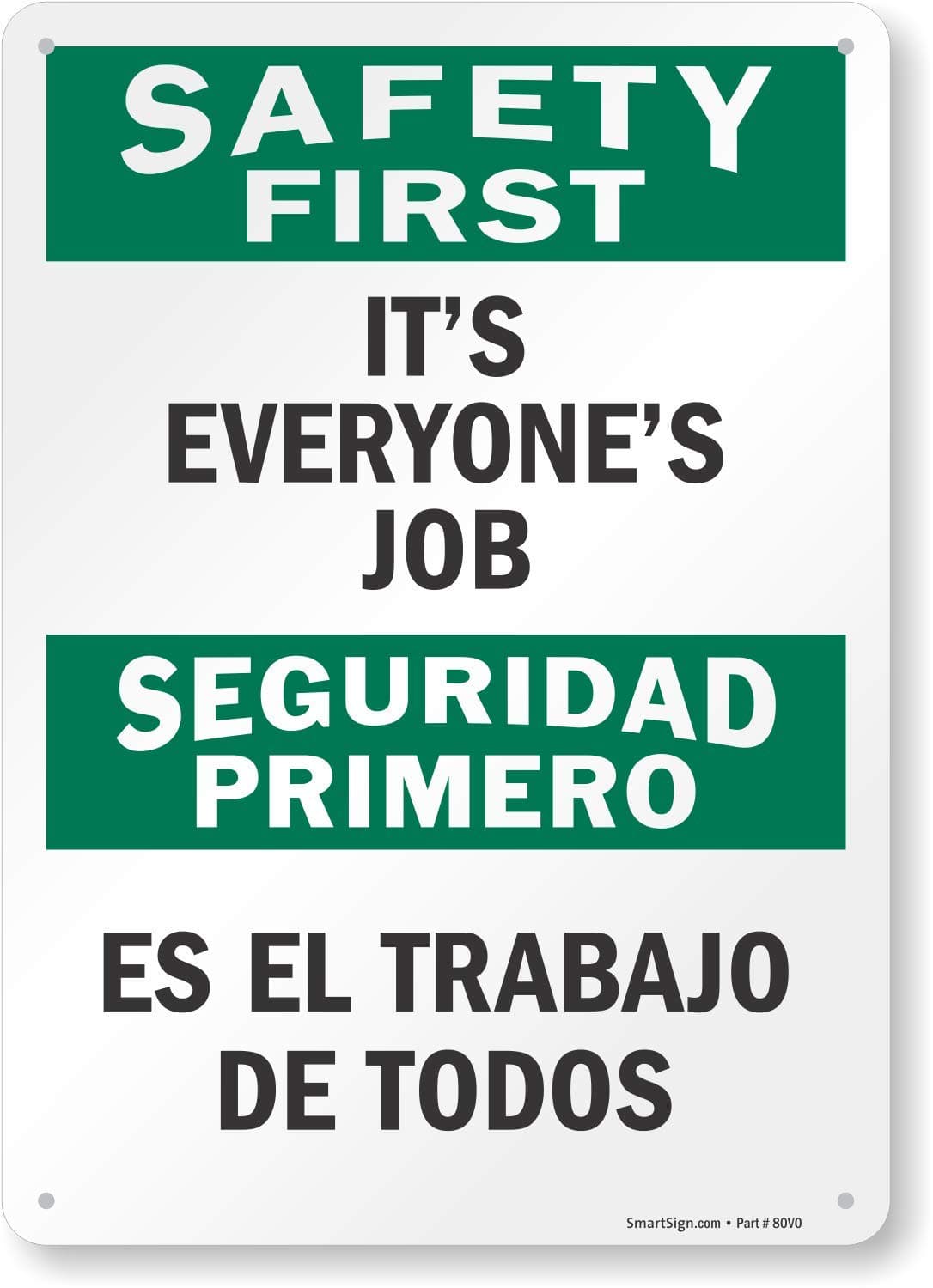 SmartSign "Safety First - It's Everyone's Job" Bilingual Sign | 10" x 14" Plastic