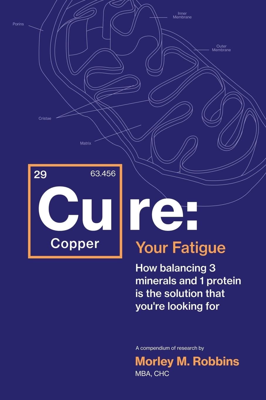 Cu-RE Your Fatigue: The Root Cause and How To Fix It On Your Own Paperback – Big Book, 13 October 2021