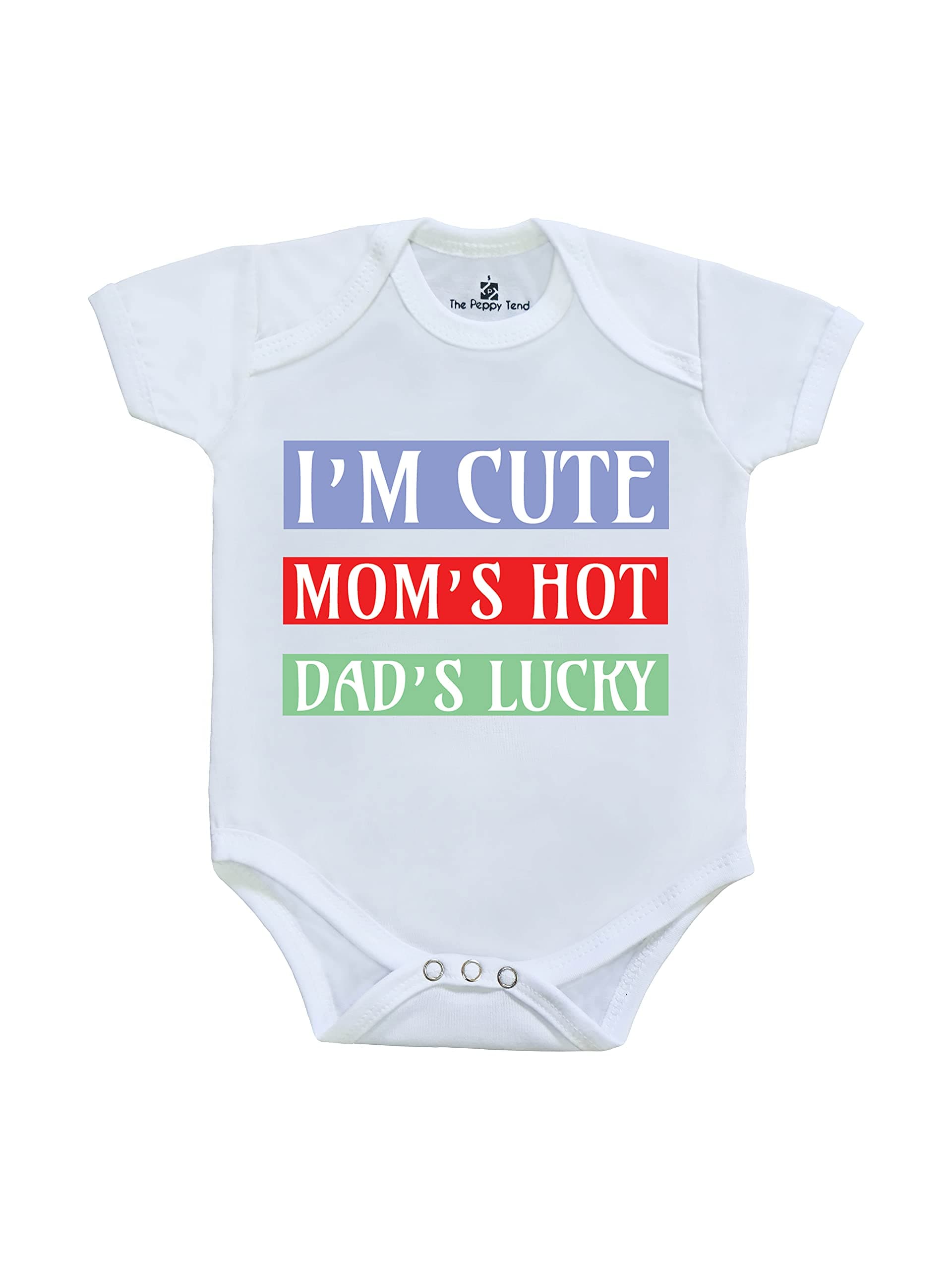 The Peppy Tend "I'M CUTE AND MOM'S HOT" Printed Unisex-Babies Regular Wear Cotton Onesie-Romper Half Sleeves