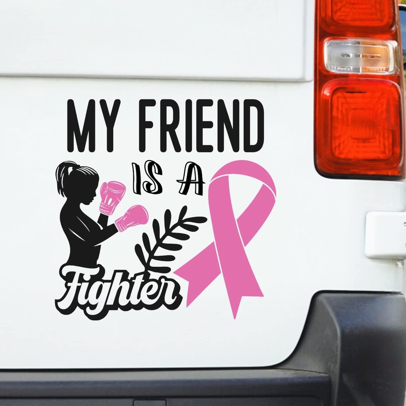 My Friend Is A Fighter Decal Stickers Brest Cancer Awareness Window Sticker Decal Cancer Ribbon Vinyl Sticker Laptop Decal Warrior Gift Sticker For Car Vinyl Decal Decor For Truck Bumper Window Laptop