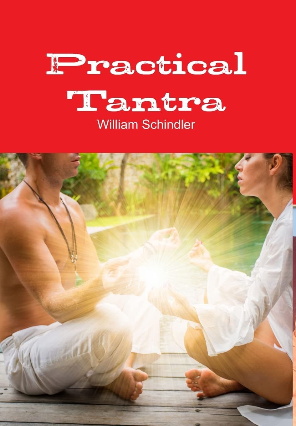 Practical Tantra (HB) Hardcover – 7 Oct. 2019