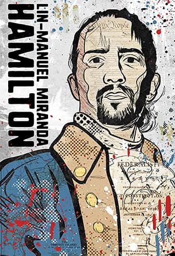 Alexander Hamilton/Lin-Manuel Miranda - Pop Art Poster/Wall Art/Limited Edition/Theatre/Playwright/Musical/Broadway