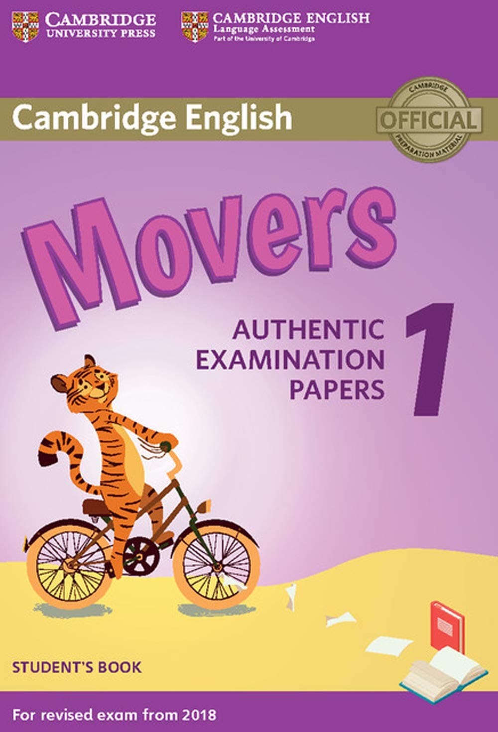 Cambridge English Movers 1 for Revised Exam from 2018 Student's Book: Authentic Examination Papers (Cambridge Young Learners English Tests)