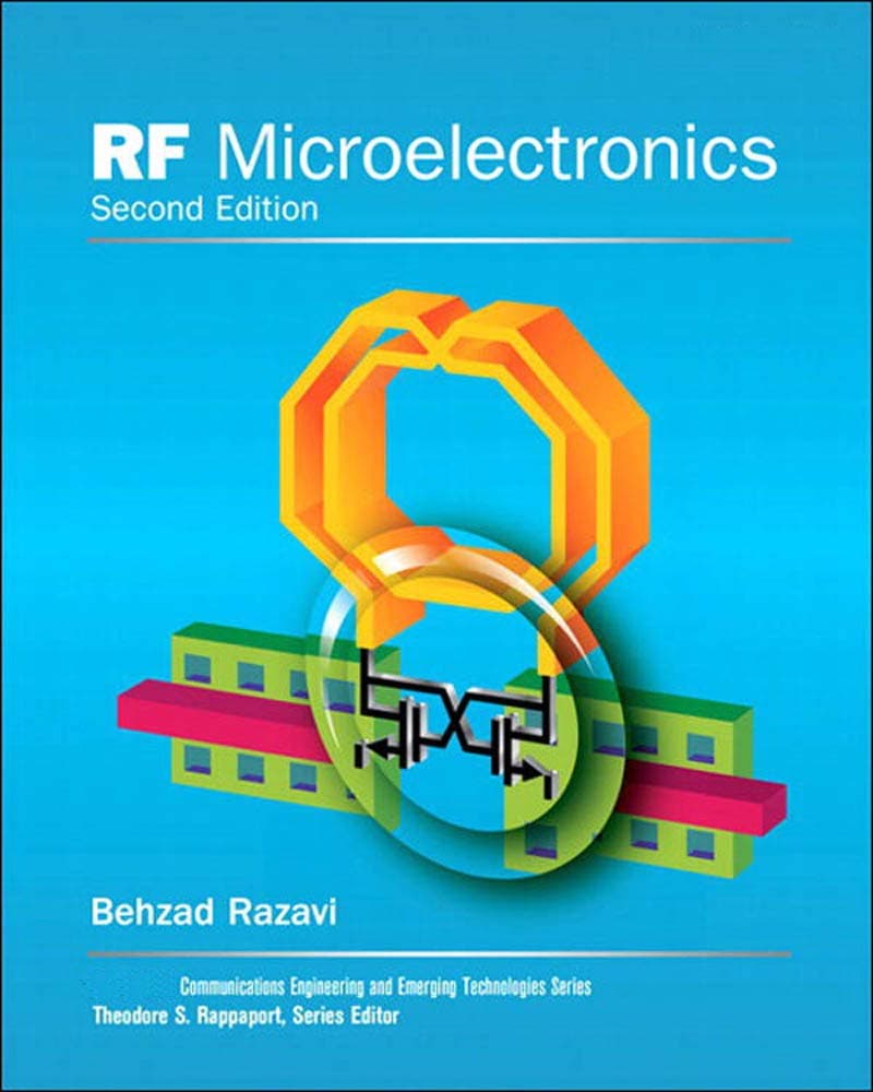 RF Microelectronics (Prentice Hall Communications Engineering and Emerging Technologies Series from Ted Rappaport)