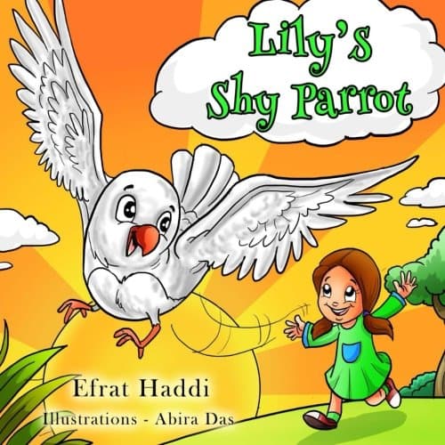 "Lily's Shy Parrot" Paperback – March 1, 2014