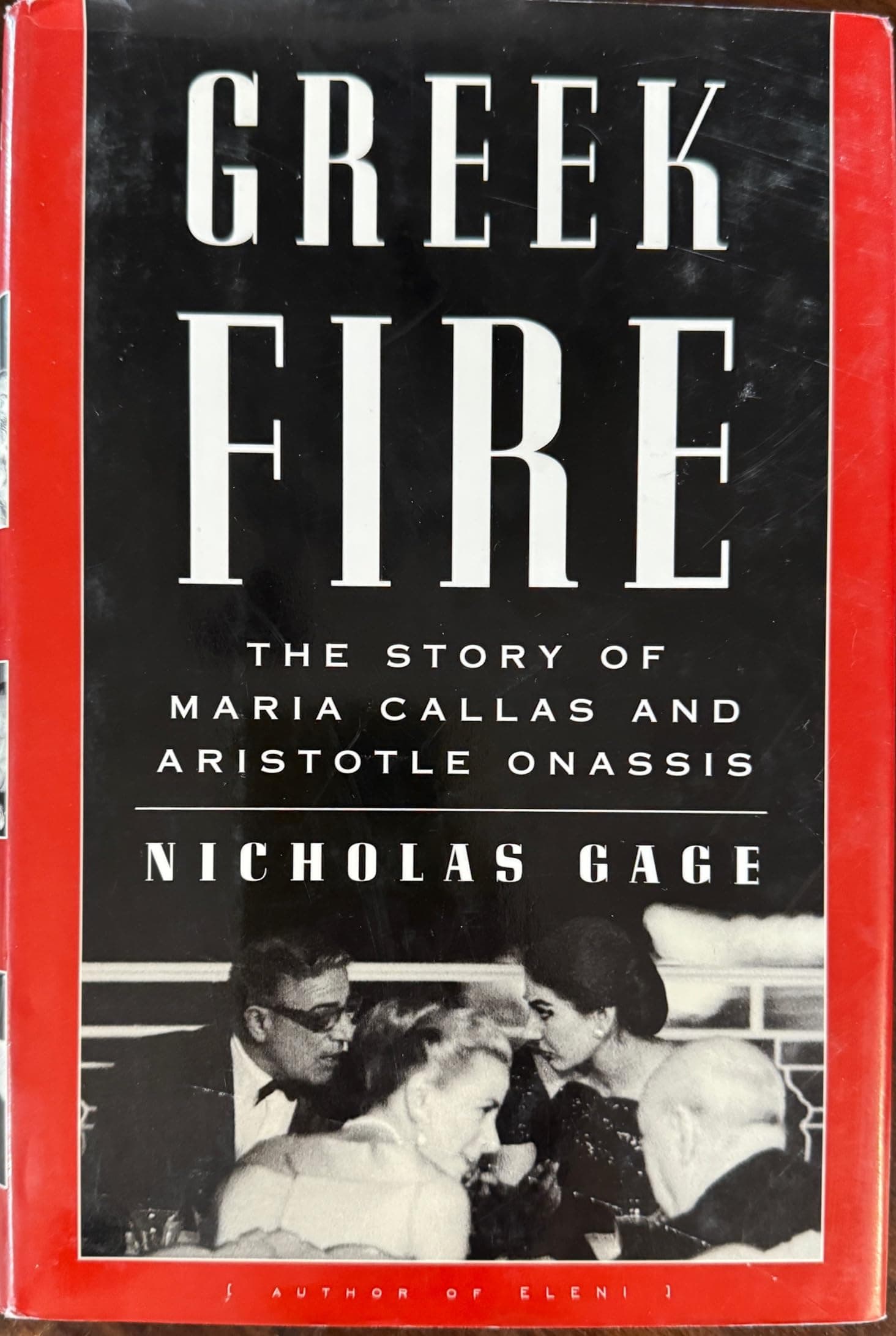 Greek Fire: The Story of Maria Callas and Aristotle Onassis Hardcover