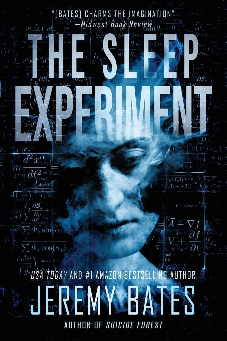 The Sleep Experiment: An edge-of-your-seat psychological thriller (World's Scariest Legends)