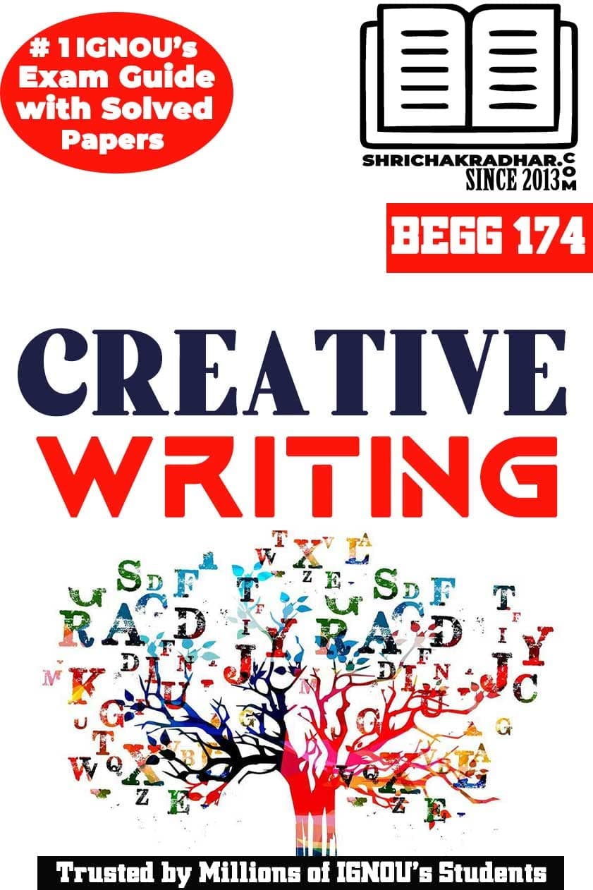 IGNOU BEGG 174 Help Book Creative Writing IGNOU Study Notes for Exam Preparations with Solved Previous Year Question Papers (Latest Syllabus) & Solved Sample Papers IGNOU BAG English (CBCS) Staple Bound – 1 January 2022