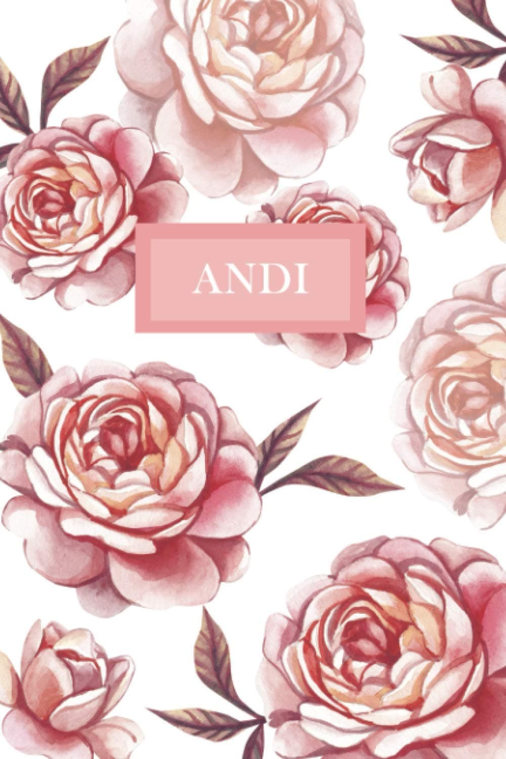 Andi: Personalized Notebook with Flowers and Custom Name – Floral Cover with Pink Peonies. College Ruled (Narrow Lined) Journal for Women and Girls