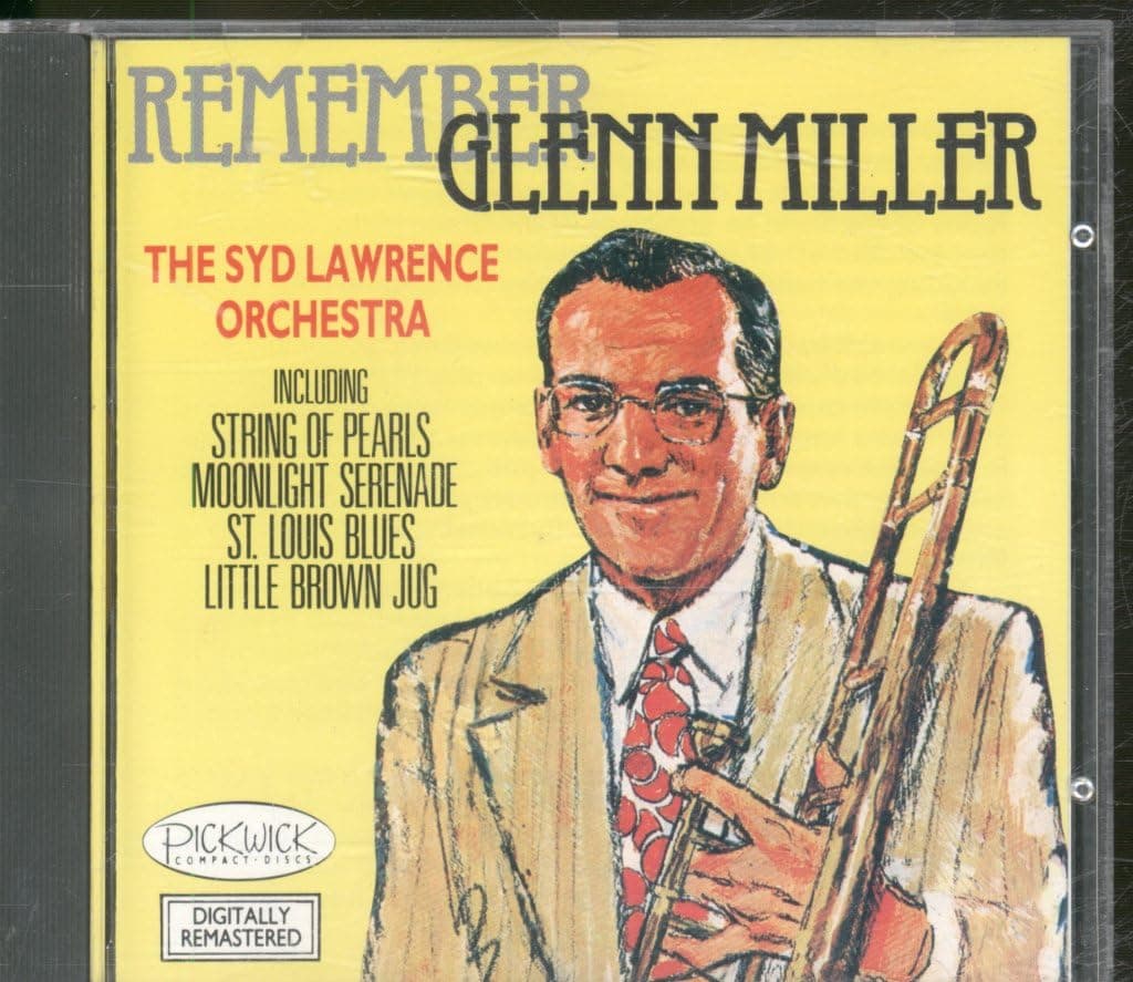 Syd Lawrence Orchestra - Remember Glenn Miller tally Remaste