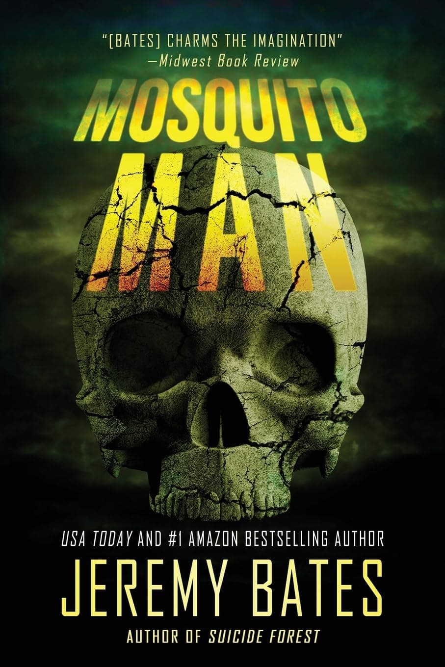 Mosquito Man: An edge-of-your-seat psychological thriller (World's Scariest Legends)