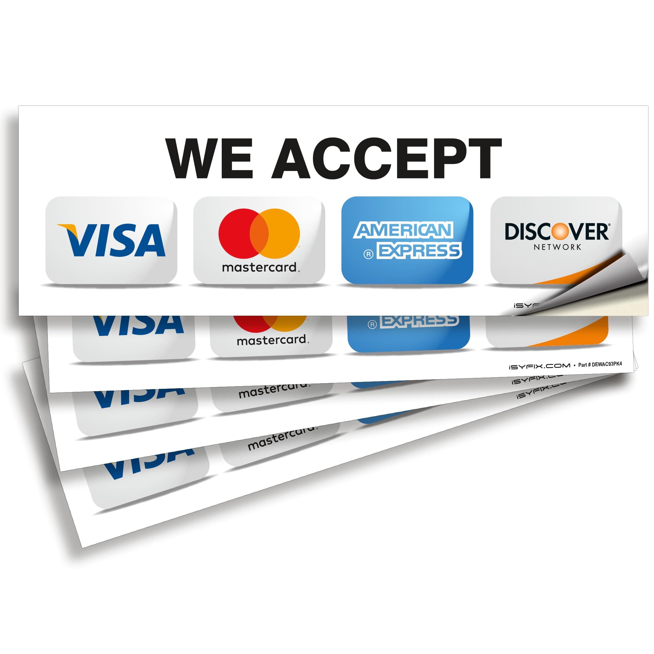 Credit Card Sticker Signs Stickers - 4 Pack 9-x 3- Inch - We Accept Visa, MasterCard, Amex & Discover, Premium Self-Adhesive Vinyl, Laminated, UV, Weather, Scratch, Water and Fade Resistance