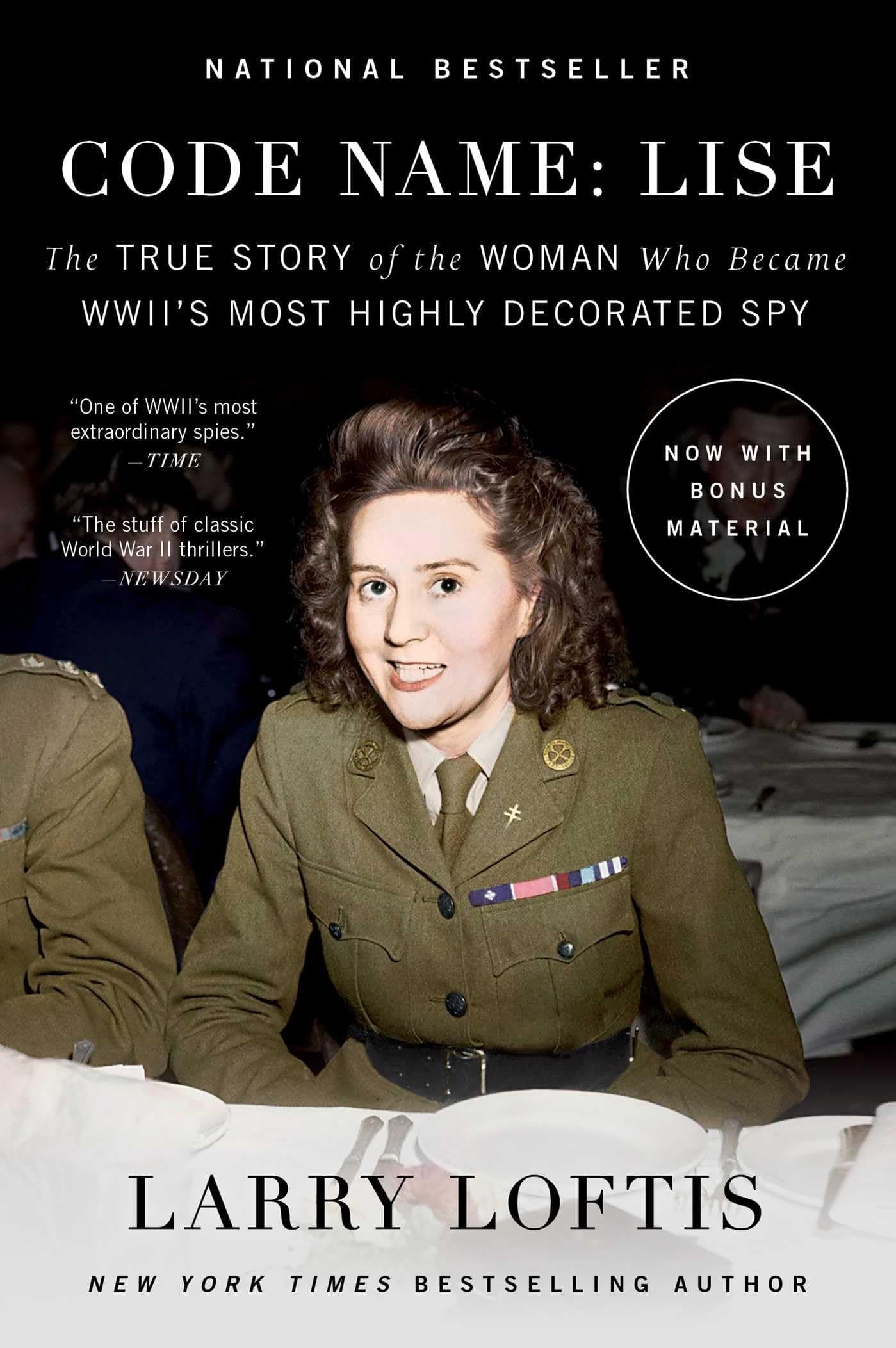 Code Name: Lise: The True Story of the Woman Who Became WWII's Most Highly Decorated Spy Paperback – November 12, 2019
