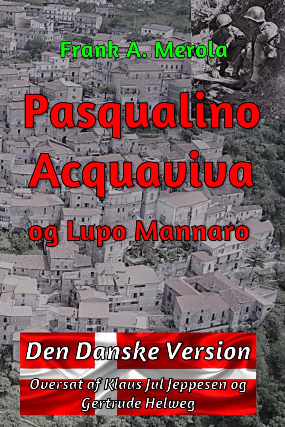 Pasqualino Acquaviva og Lupo Mannaro: Dansk version: 1 (Eventyrerne Fra Pasqualino Acquaviva)