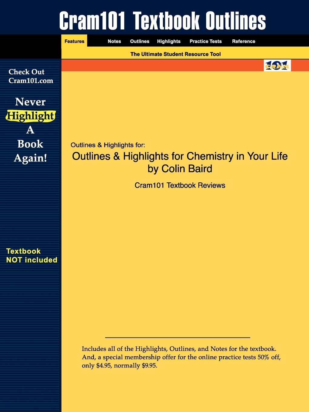Outlines & Highlights for Chemistry in Your Life by Colin Baird