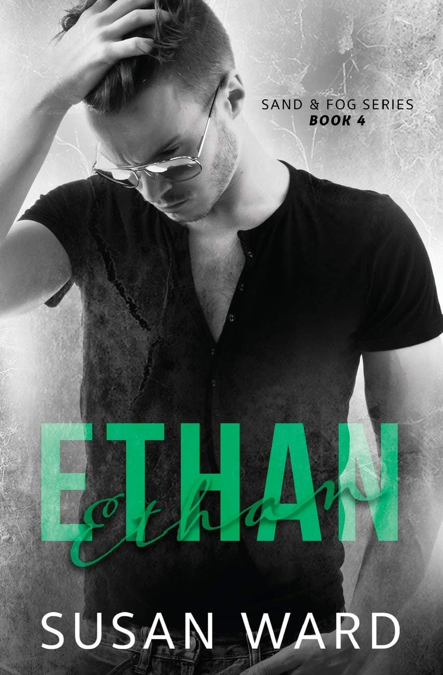 Ethan: 5 (Sand & Fog)