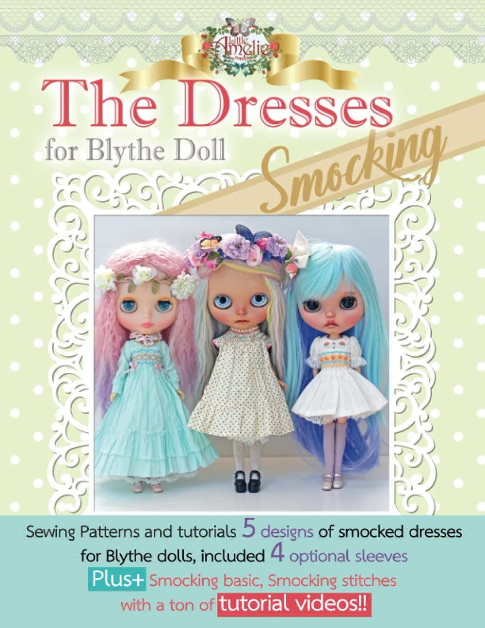 The Dresses for Blythe “Smocking”: Sewing patterns and tutorials 5 smocked dresses plus smocking basic and video links