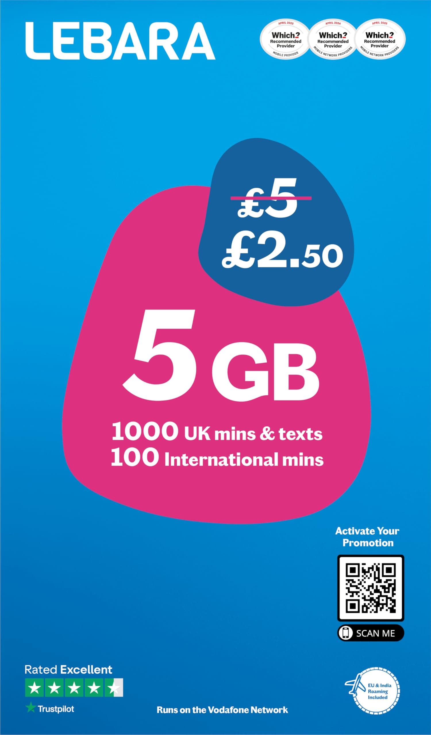 Lebara Mobile SIM Card: 5GB Data Plan for £2.50, Half Price for First 3 Months, No Contract, UK Calls, Texts, International Minutes, EU and India Roaming Included, Fits All Devices