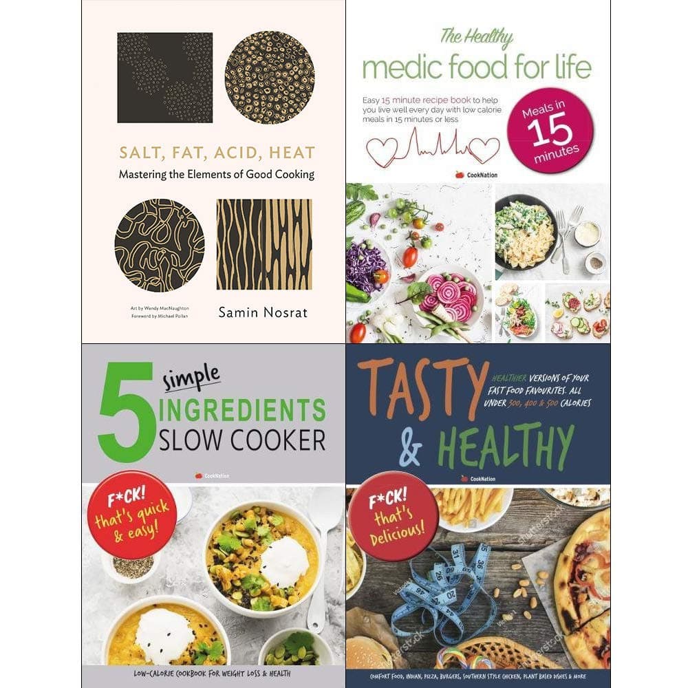 Salt fat acid heat [hardcover], medic food for life, 5 simple ingredients slow cooker, tasty and healthy 4 books collection set
