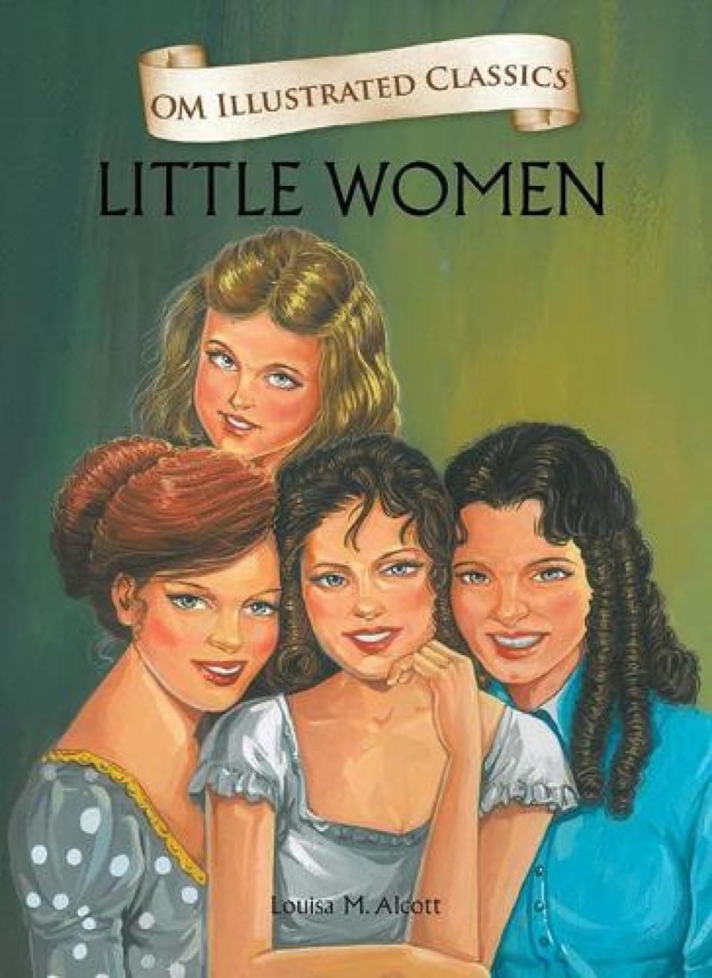 Little Women : Illustrated abridged Classics (Om Illustrated Classics)