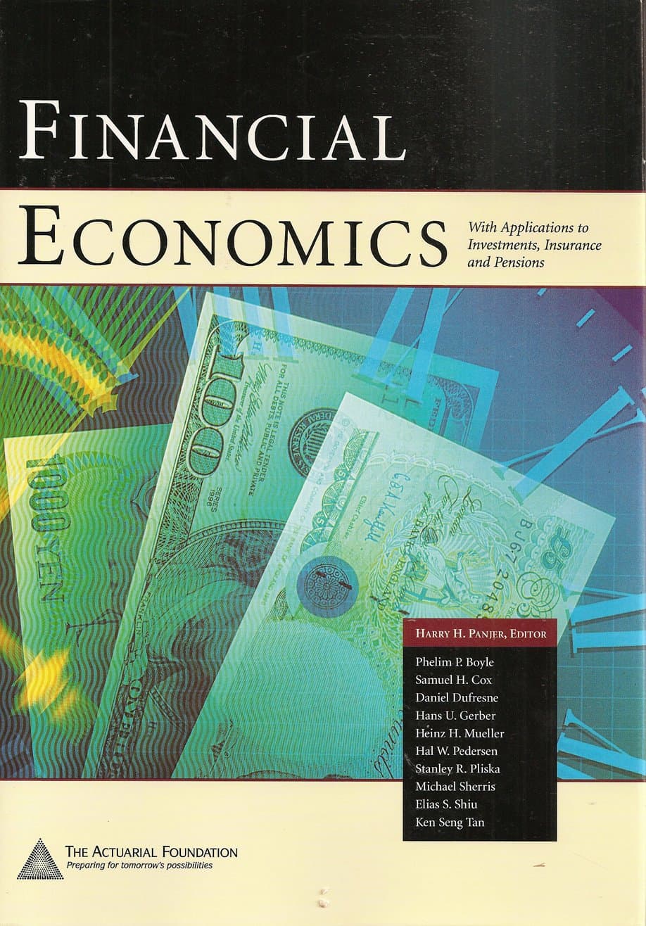 Financial Economics: With Applications to Investments, Insurance and Pensions