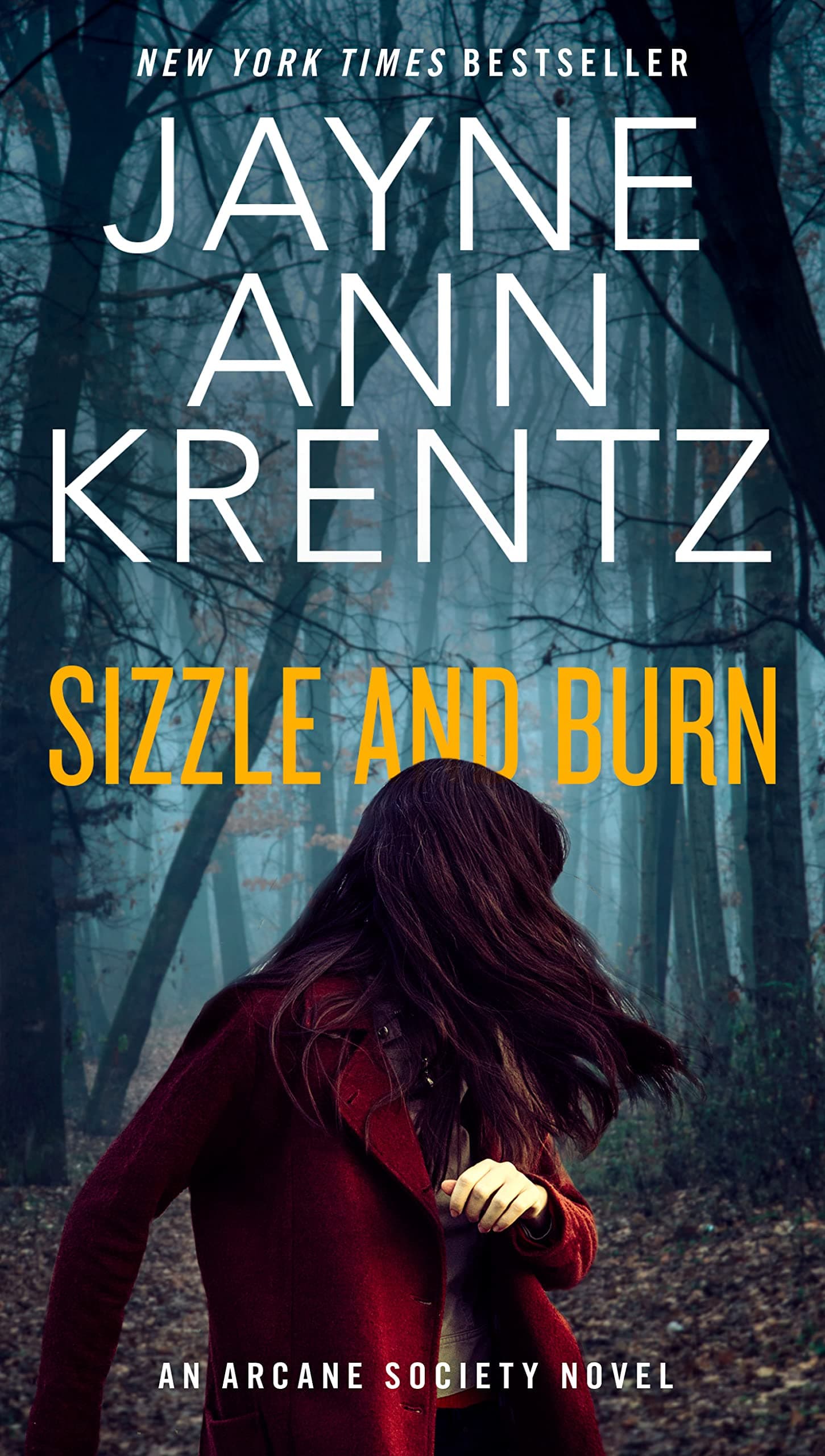 Sizzle and Burn (Arcane Society Series Book 3)